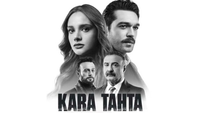 Kara Tahta – Black Board (TV Series 2022)